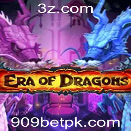 Explorando EraOfDragons e sua Ligação com 909bet